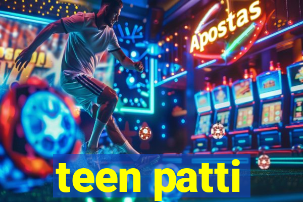 teen patti