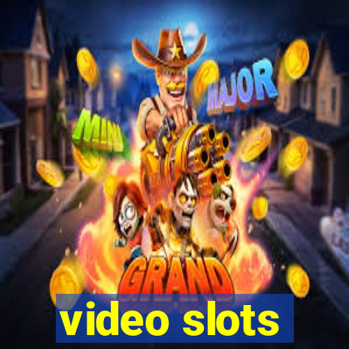 video slots