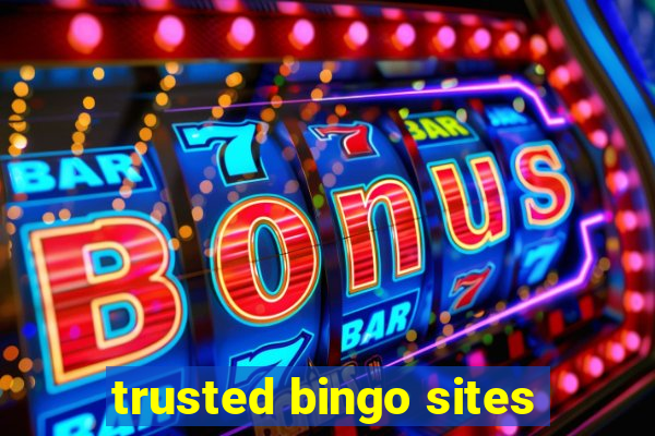 trusted bingo sites