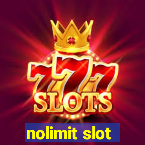 nolimit slot