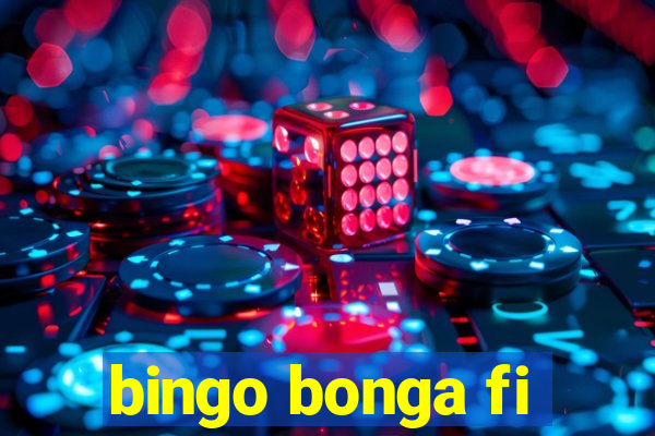 bingo bonga fi