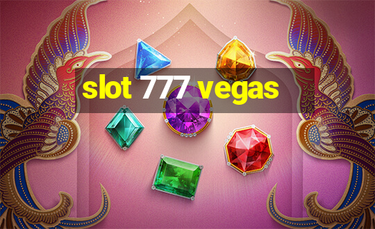 slot 777 vegas