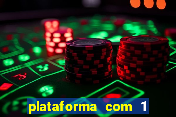 plataforma com 1 real de deposito