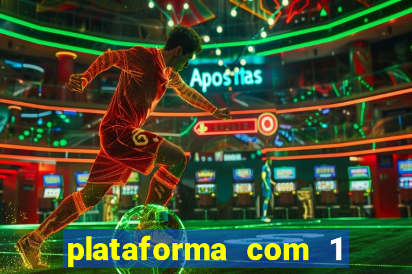 plataforma com 1 real de deposito