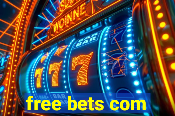 free bets com