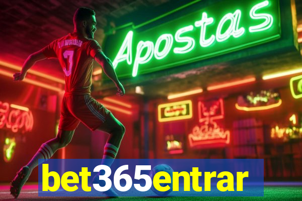 bet365entrar