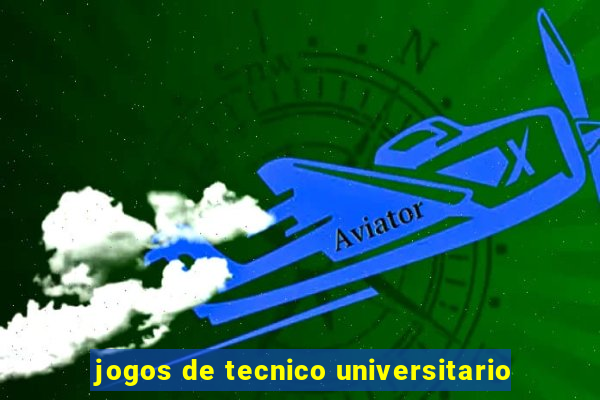 jogos de tecnico universitario