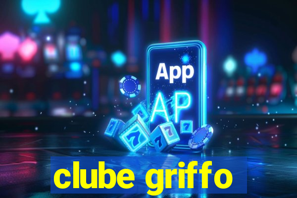 clube griffo