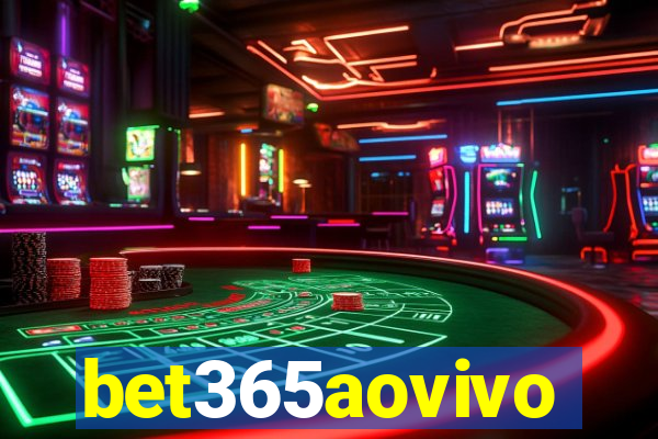 bet365aovivo