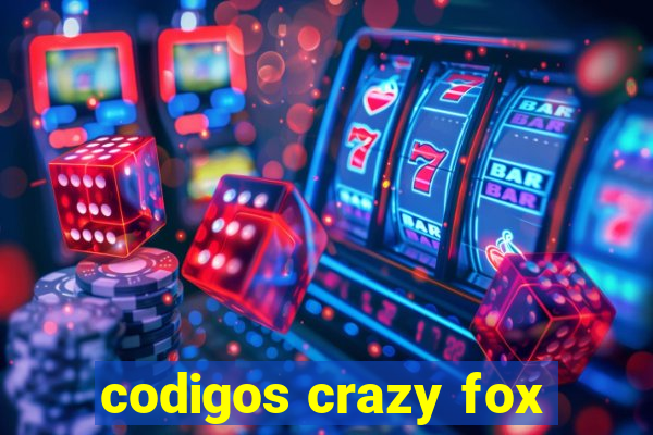 codigos crazy fox