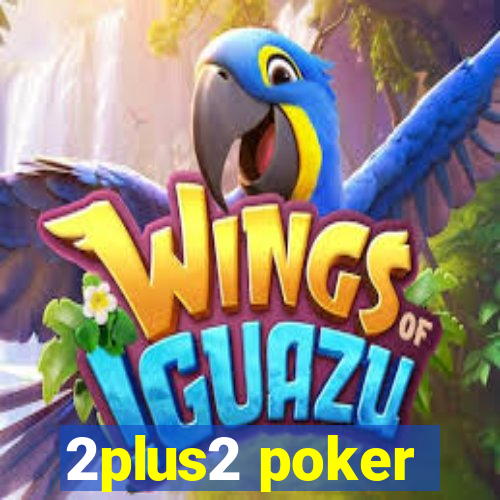 2plus2 poker