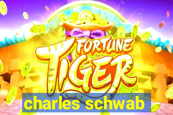 charles schwab