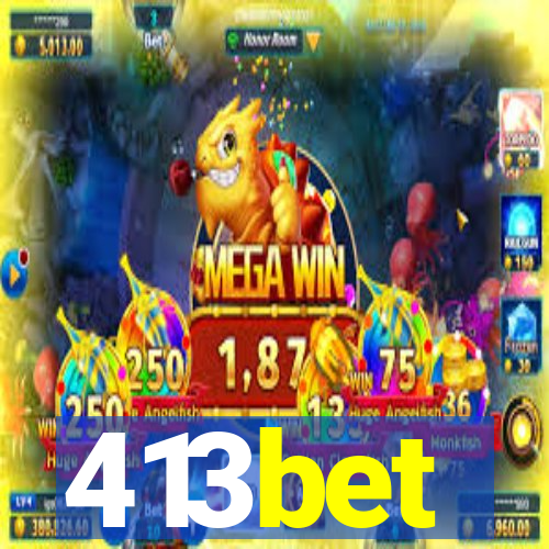 413bet