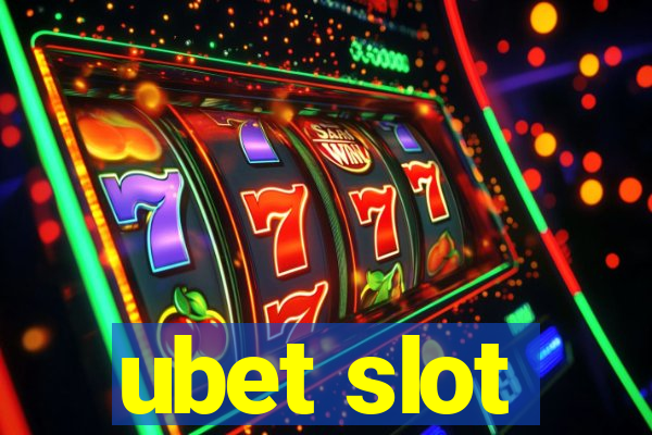 ubet slot