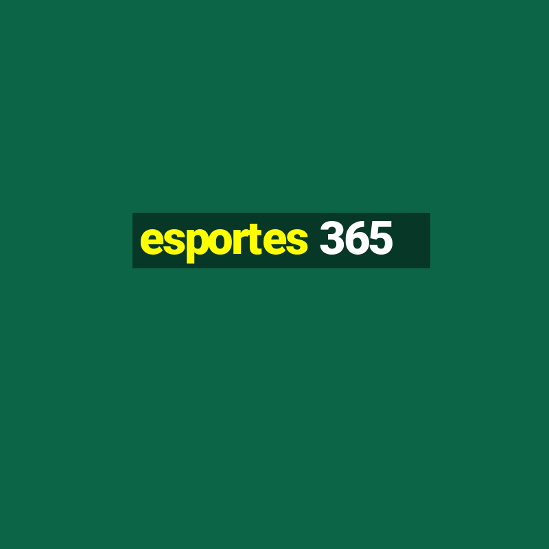 esportes 365