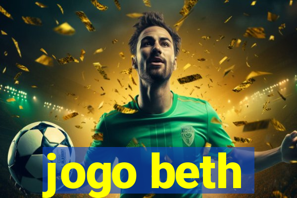 jogo beth