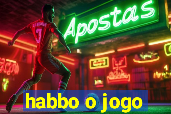 habbo o jogo