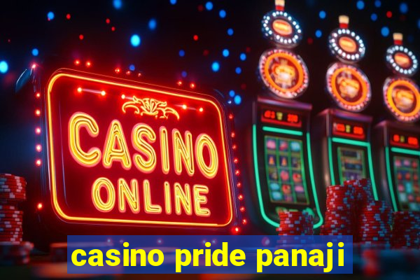 casino pride panaji