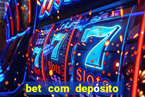 bet com depósito de 5 reais