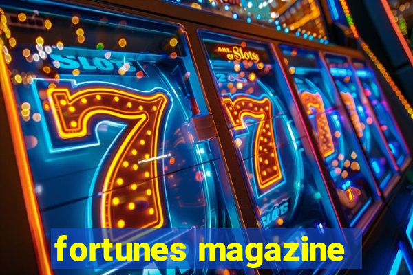 fortunes magazine