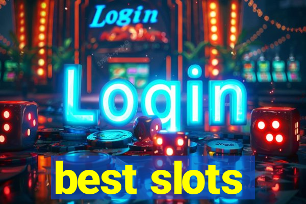 best slots