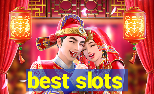 best slots