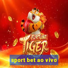 sport bet ao vivo