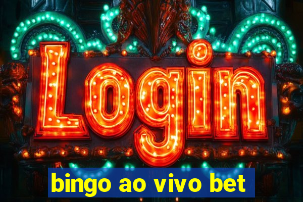 bingo ao vivo bet