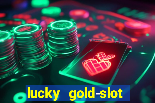 lucky gold-slot kasino 777