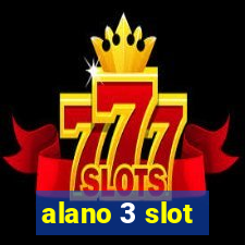 alano 3 slot