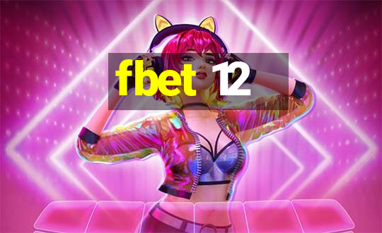 fbet 12