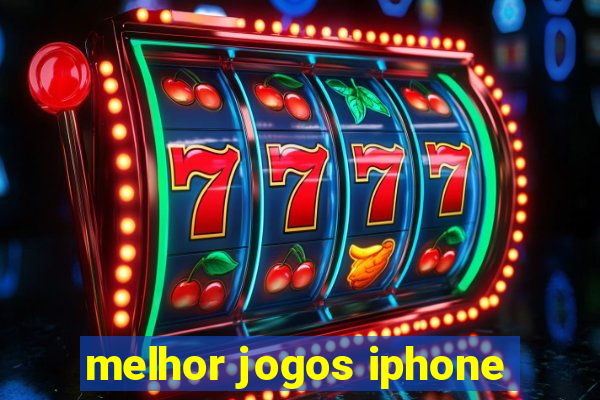 melhor jogos iphone