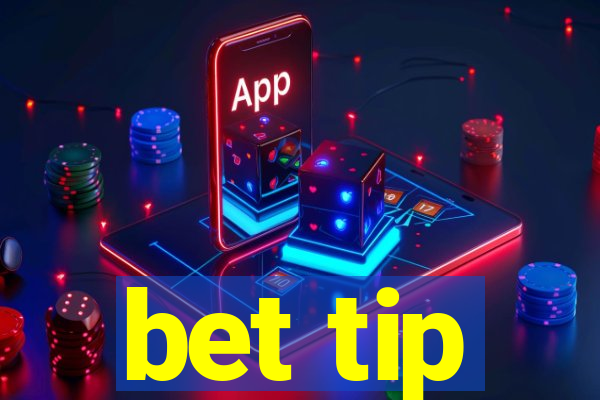 bet tip