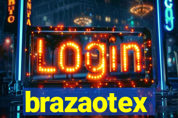 brazaotex