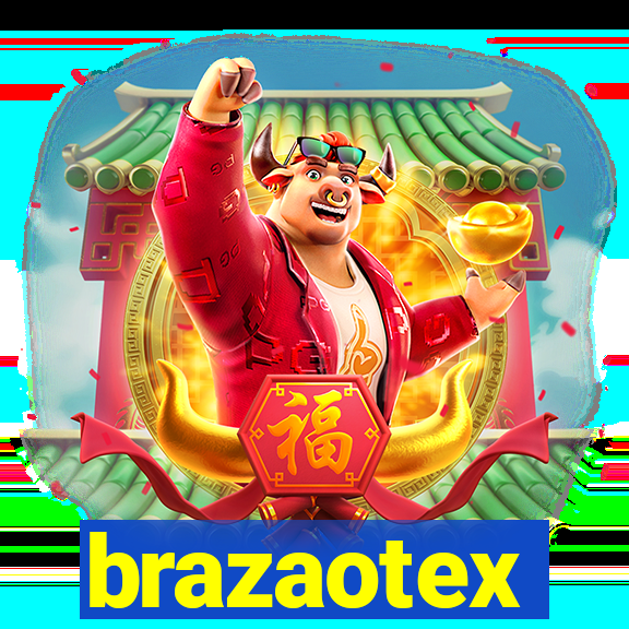 brazaotex