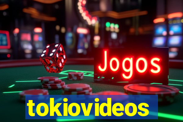 tokiovideos