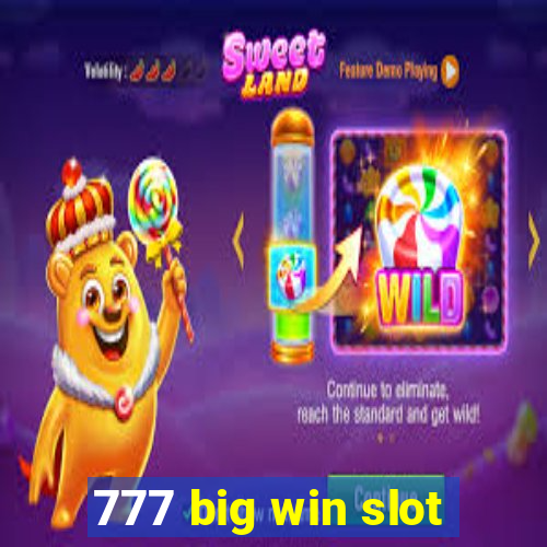 777 big win slot