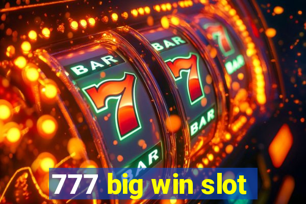 777 big win slot