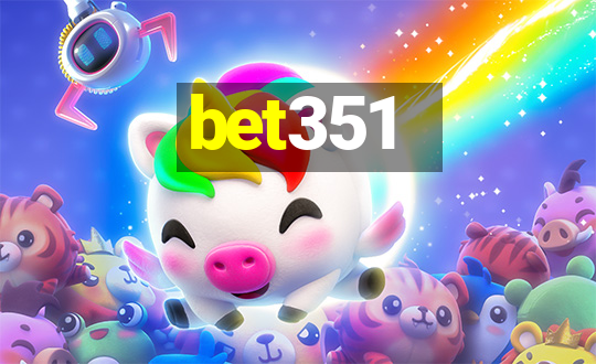 bet351