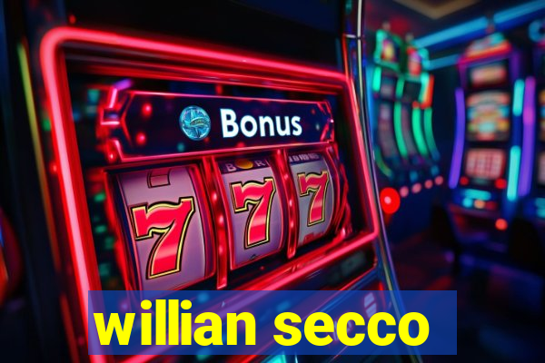 willian secco