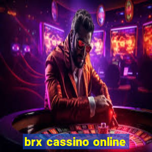 brx cassino online