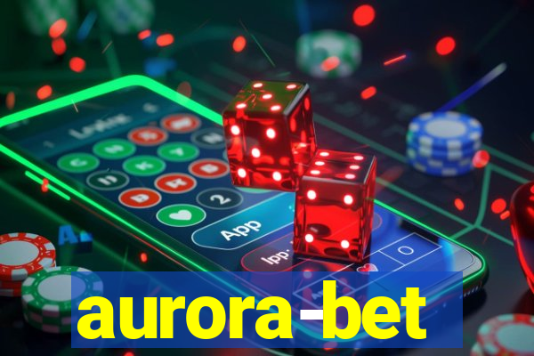 aurora-bet