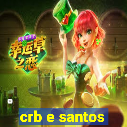 crb e santos