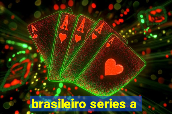 brasileiro series a