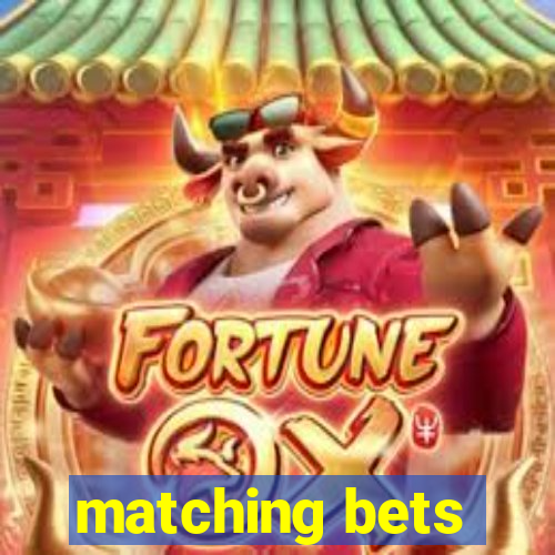 matching bets