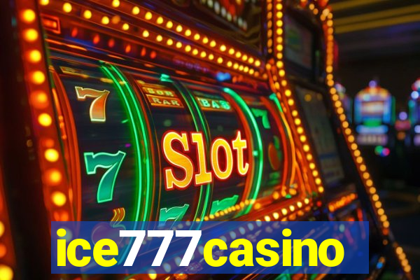 ice777casino