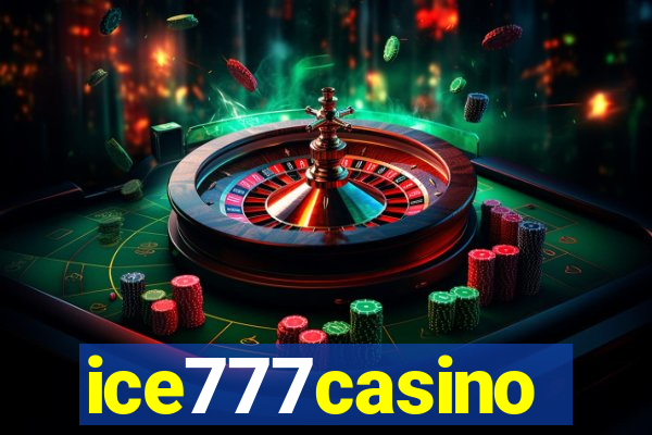 ice777casino