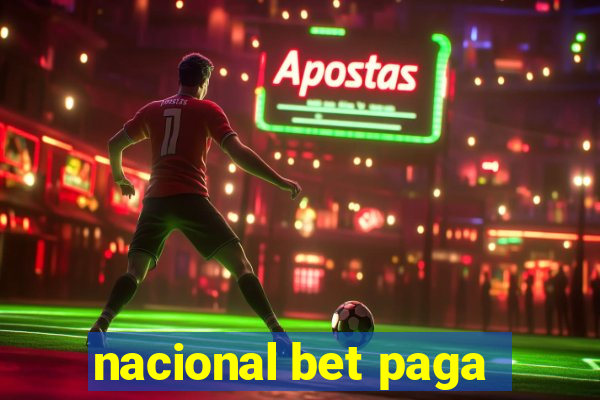 nacional bet paga