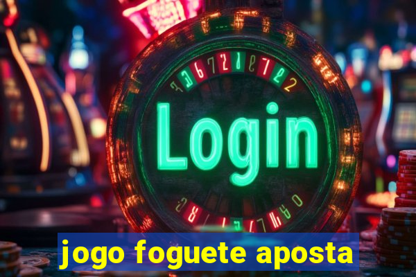 jogo foguete aposta