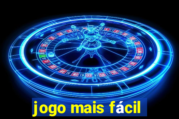 jogo mais fácil